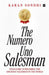 The Numero Uno Salesman: Your Guide to Becoming the Greatest Salesman in the World by Karan Sondhi