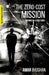 The zero cost mission/the wily agent by Joe Pasini