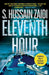 Eleventh Hour by S. Hussain Zaidi