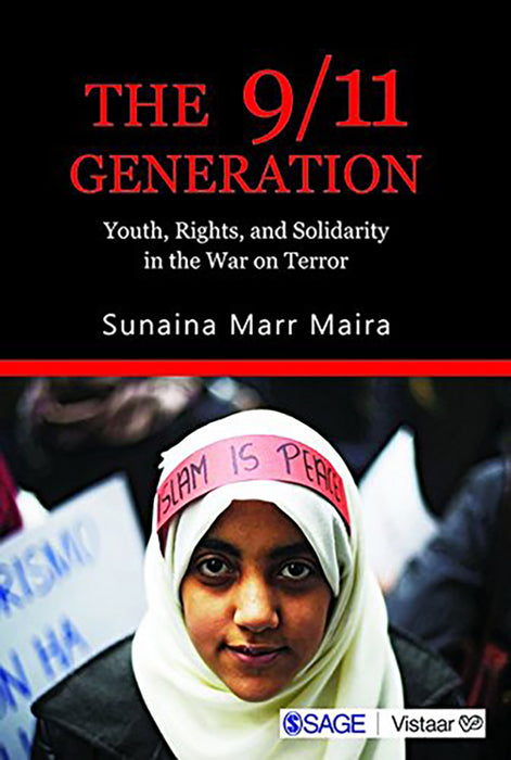 The 9 11 Generation: Youth Rights And Solidarity In The War On Terror