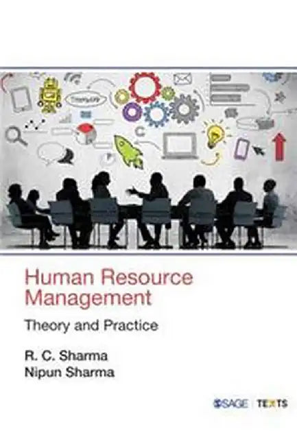 Human Resource Management: Theory and Practice by Nipun Sharma, R. C. Sharma