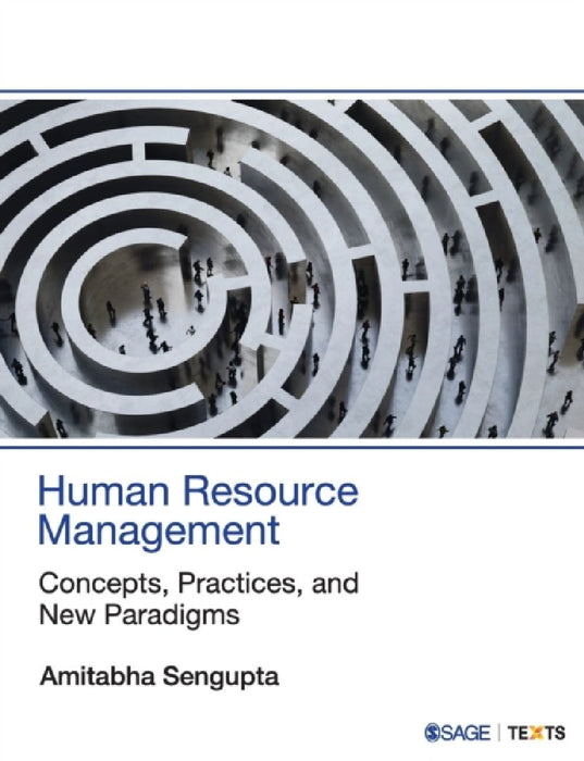 Human Resource Management: Concepts Practices and New Paradigms by Amitabha SenGupta