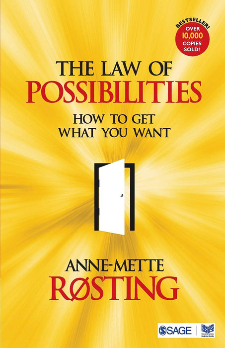 The Law of Possibilities: How to Get What You Want