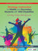 Strategy Instruction for Middle and Secondary Students with Mild Disabilities: Creating Independent Learners by Laura R. Hedin, Mary V. Bresnahan