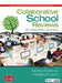 Collaborative School Reviews: How to Shape Schools From the Inside by Raffaella Carmela Di Cecco, Beverley Anne Freedman