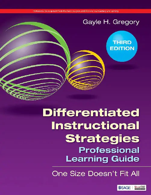 Differentiated Instructional Strategies: Professional Learning Guide by Gayle H. Gregory
