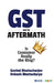 GST and Its Aftermath: Is Consumer Really the King? by Debasis Bhattacharya, Govind Bhattacharjee