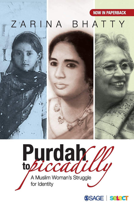 Purdah to Piccadilly: A Muslim Woman’s Struggle for Identity