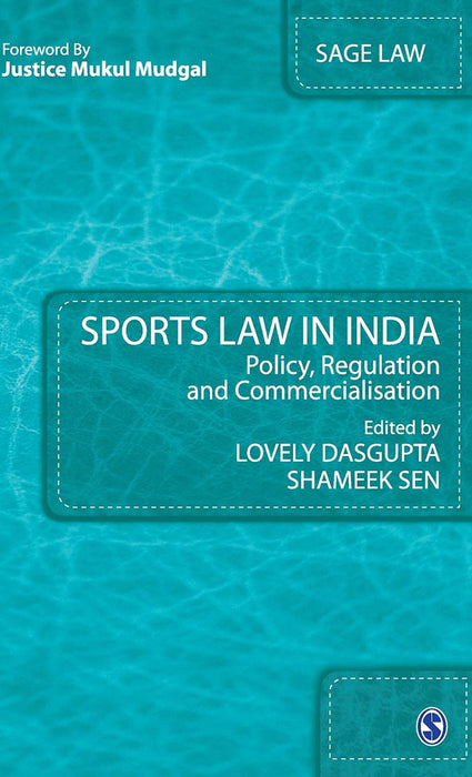 Sports Law in India: Policy Regulation and Commercialisation