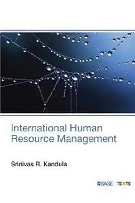 International Human Resource Management by Srinivas R. Kandula
