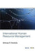 International Human Resource Management by Srinivas R. Kandula