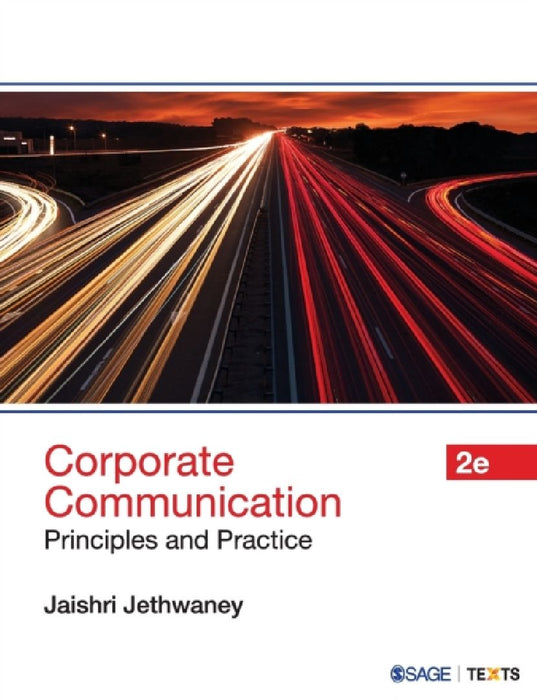 Corporate Communication: Principles and Practice by Jaishri Jethwaney
