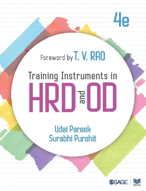 Training Instruments in HRD and OD: Fourth Edition by Dr. Surabhi Purohit, Late Udai Pareek