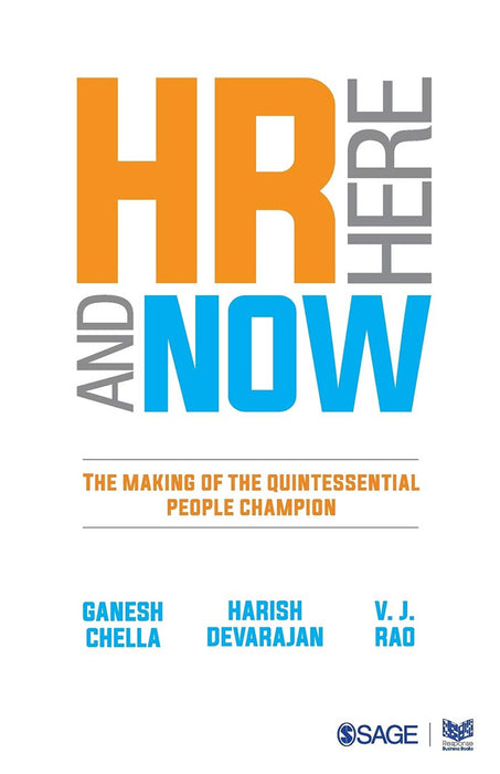 HR Here and Now: The Making of the Quintessential People Champion