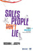 Salespeople Don’t Lie by Roshan Louis Joseph