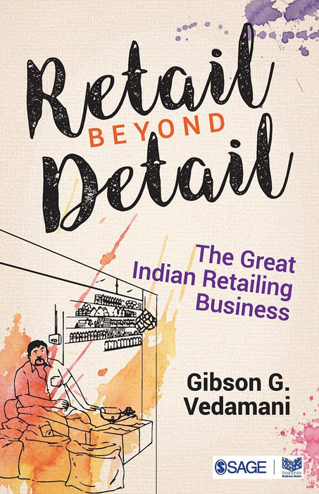 Retail Beyond Detail: The Great Indian Retailing Business