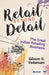 Retail Beyond Detail: The Great Indian Retailing Business by Gibson G. Vedamani