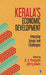 Kerala’s Economic Development: Emerging Issues and Challenges by Jerry Alwin, B. A. Prakash