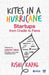 Kites in a Hurricane: Startups from Cradle to Fame by Rishi Kapal