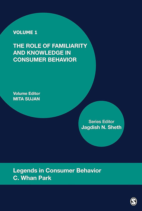 Legends in Consumer Behavior: C Whan Park by Jagdish N. Sheth