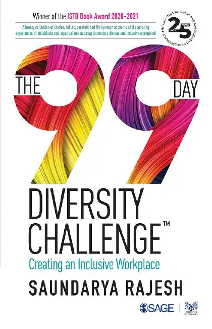 The 99 Day Diversity Challenge: Creating an Inclusive Workplace by Saundarya Rajesh