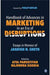 Handbook of Advances in Marketing in an Era of Disruptions: Essays in Honour of Jagdish N. Sheth by Atul Parvatiyar, Rajendra Sisodia
