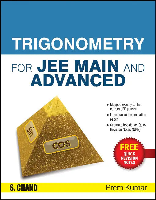 Trigonometry for JEE Main and Advanced by Prem Kumar