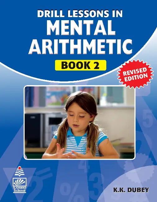 Drill Lessons In Mental Arithmetic Book 2 by K.K. Dubey