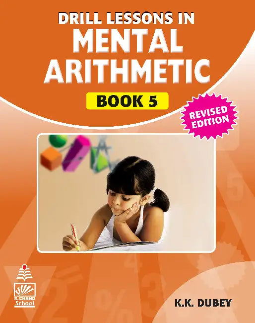 Drill Lessons In Mental Arithmetic Book 5 by K.K. Dubey
