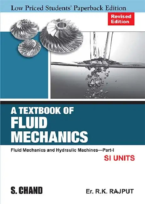 A Textbook of Fluid Mechanics by R K Rajput