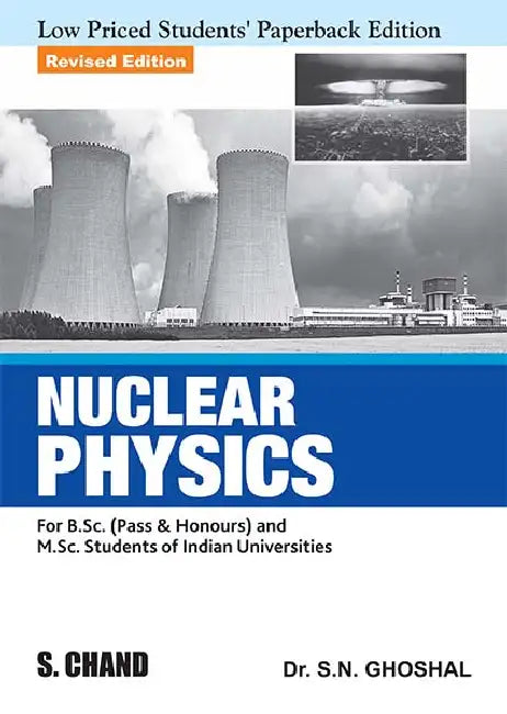 Nuclear Physics by S N Ghoshal