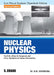 Nuclear Physics by S N Ghoshal