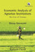 Economic Analysis of Agrarian Institutions: The Case of Tenancy by Binoy Goswami