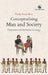 Conceptualising Man and Society: Perspectives in Early Indian Sociology by Pradip Kumar Bose
