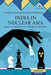 India in Nuclear Asia: Evolution of Regional Forces, Perceptions, and Policies by Yogesh Joshi and Frank Oâ€™Donnell
