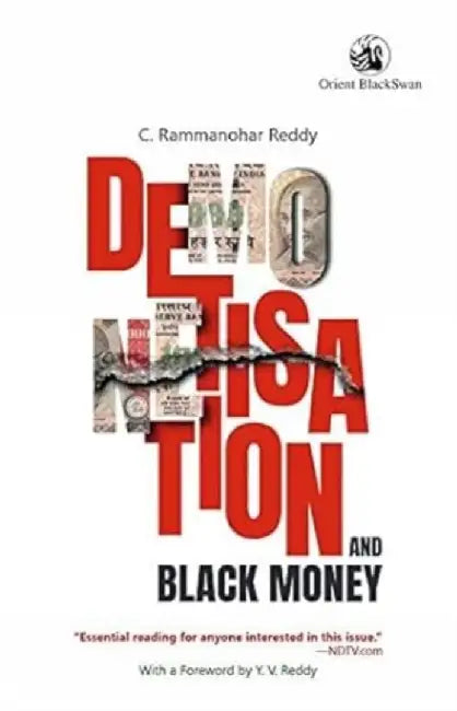 Demonetisation And Black Money by Reddy