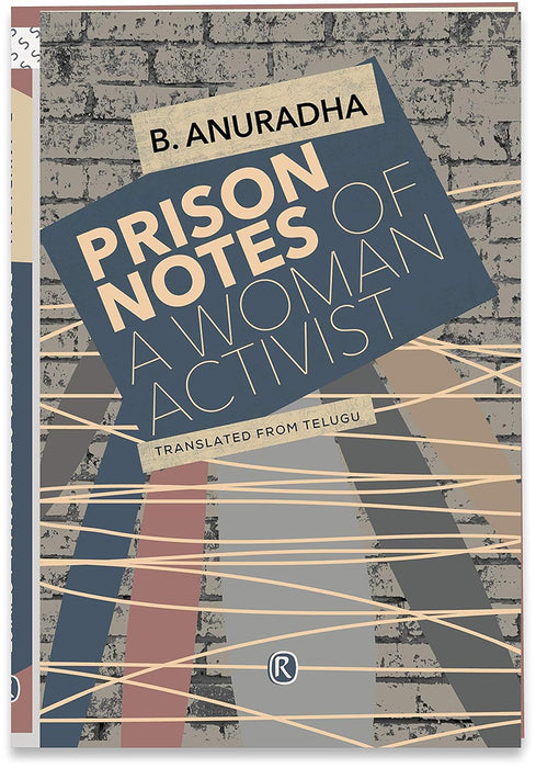 Prison Notes of a Woman Activist