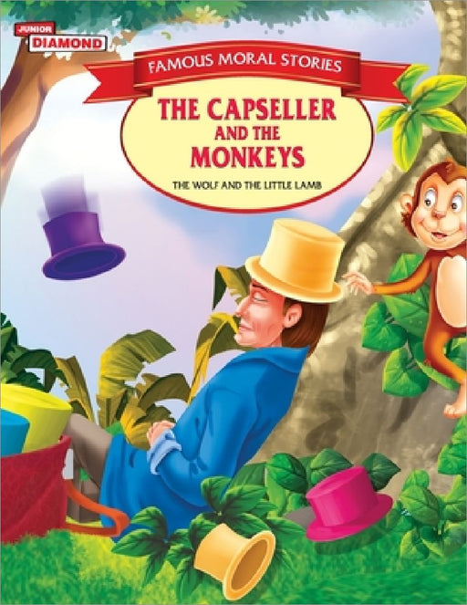 Famous Moral Stories The Capseller And The Monkeys by Vandana Verma
