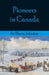 Pioneers in Canada by Harry Johnston