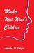 Mother West Wind's Children by Thornton W. Burgess