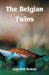 The Belgian Twins by Lucy Fitch Perkins