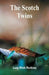The Scotch Twins by Lucy Fitch Perkins