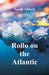 Rollo on the Atlantic by Jacob Abbott