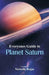 Everyone's Guide to Planet Saturn by Nicholle Rojas