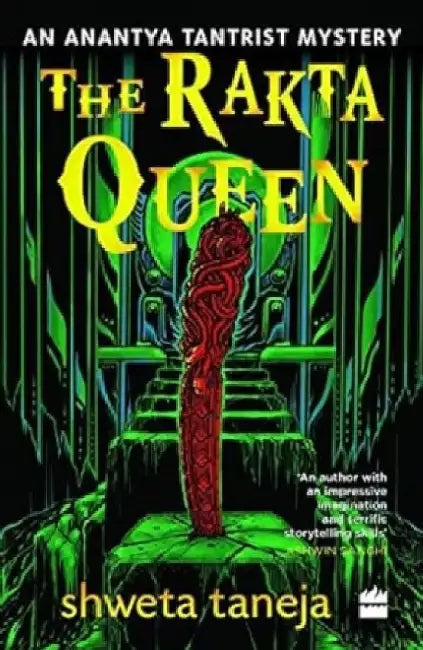The Rakta Queen by Shweta Taneja
