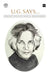 UG Says: Everyday Thoughts by UG Krishnamurti by Arun Babani