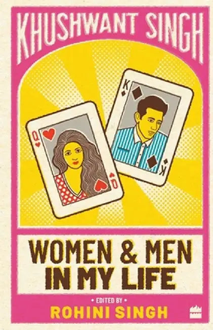 Women and Men in My Life by Khushwant Singh