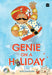 Genie on a Holiday by Liji Ravindran