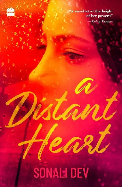 A Distant Heart by Sonali Dev