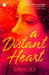 A Distant Heart by Sonali Dev